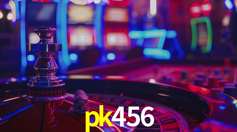 Sinta a adrenalina dos jogos de cassino com pk456